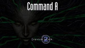 system shock 2 command a featured image