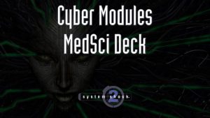 system shock 2 cyber modules medsci deck featured image