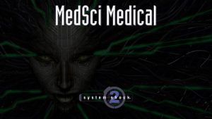 system shock 2 medsci medical featured image