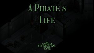 the temple of elemental evil a pirate's life featured image