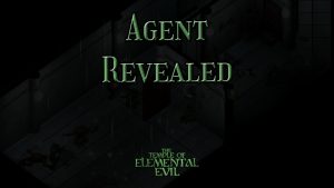 the temple of elemental evil agent revealed featured image