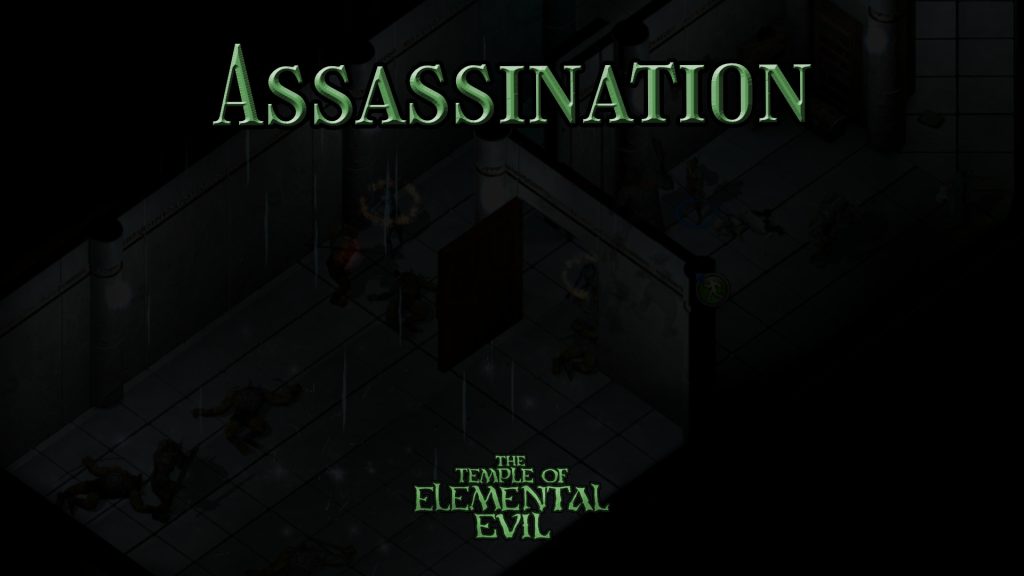 the temple of elemental evil assassination featured image