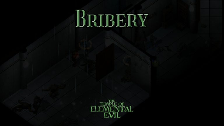 the temple of elemental evil bribery featured image