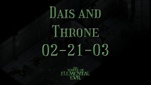 the temple of elemental evil dais and throne 02 21 03 featured image