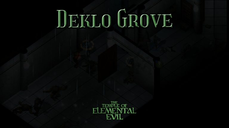 the temple of elemental evil deklo grove featured image