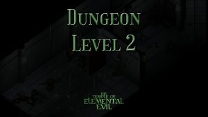 the temple of elemental evil dungeon level 2 featured image