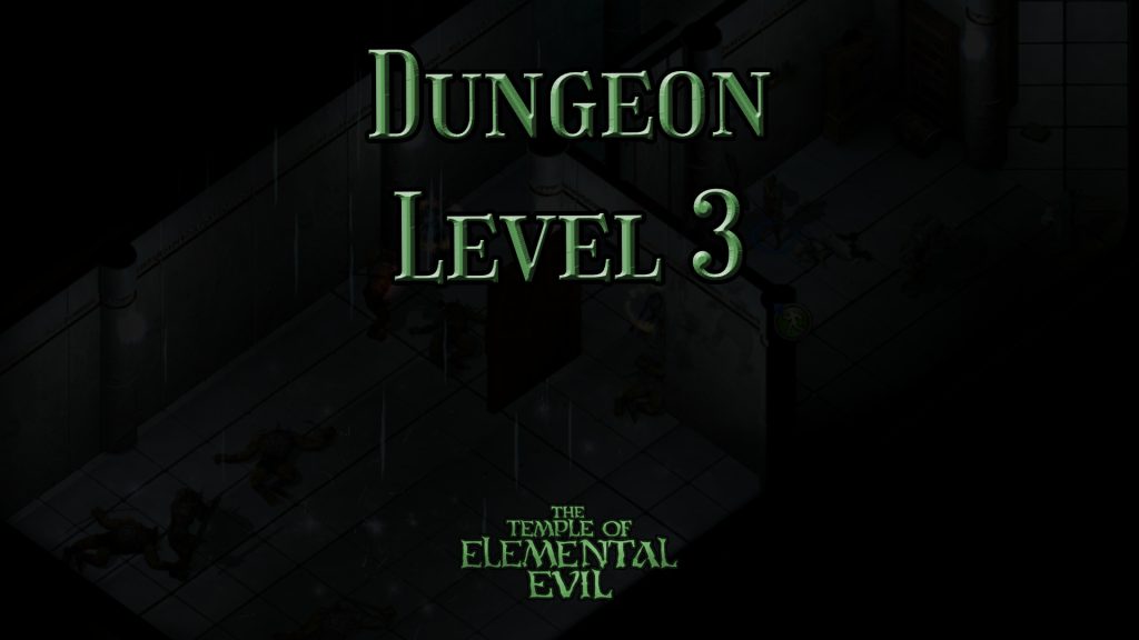 the temple of elemental evil dungeon level 3 featured image