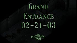 the temple of elemental evil grand entrance 02 21 03 featured image