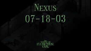 the temple of elemental evil nexus 07 18 03 featured image