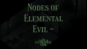 the temple of elemental evil nodes of elemental evil conclusion featured image