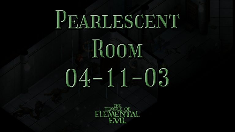 the temple of elemental evil pearlescent room 04 11 03 featured image