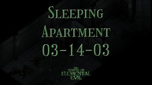 the temple of elemental evil sleeping apartment 03 14 03 featured image