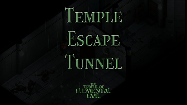 the temple of elemental evil temple escape tunnel featured image