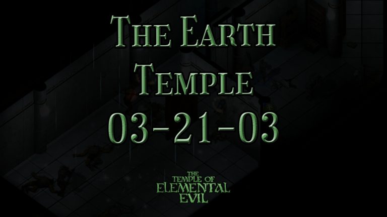 the temple of elemental evil the earth temple 03 21 03 featured image