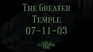 the temple of elemental evil the greater temple 07 11 03 featured image