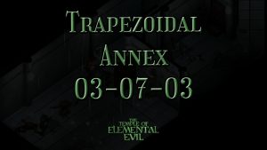 the temple of elemental evil trapezoidal annex 03 07 03 featured image