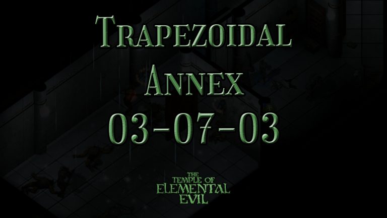 the temple of elemental evil trapezoidal annex 03 07 03 featured image