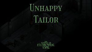 the temple of elemental evil unhappy tailor featured image