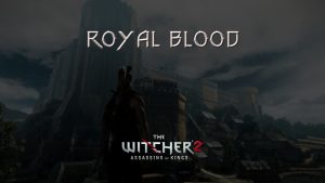 witcher 2 royal blood featured image