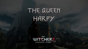 witcher 2 the queen harpy contract featured image