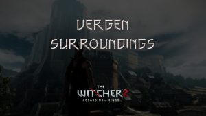 witcher 2 vergen surroundings featured image