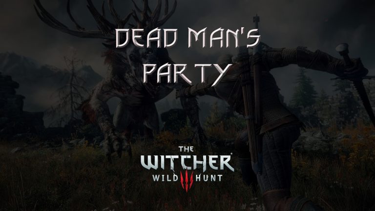 witcher 3 the wild hunt dead man's party featured image