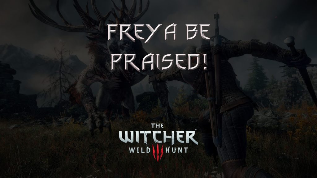 witcher 3 the wild hunt freya be praised! featured image