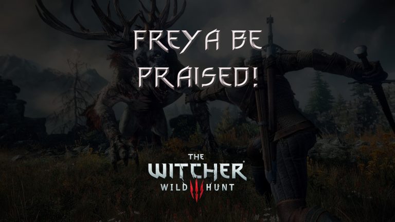 witcher 3 the wild hunt freya be praised! featured image