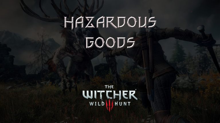 witcher 3 the wild hunt hazardous goods featured image