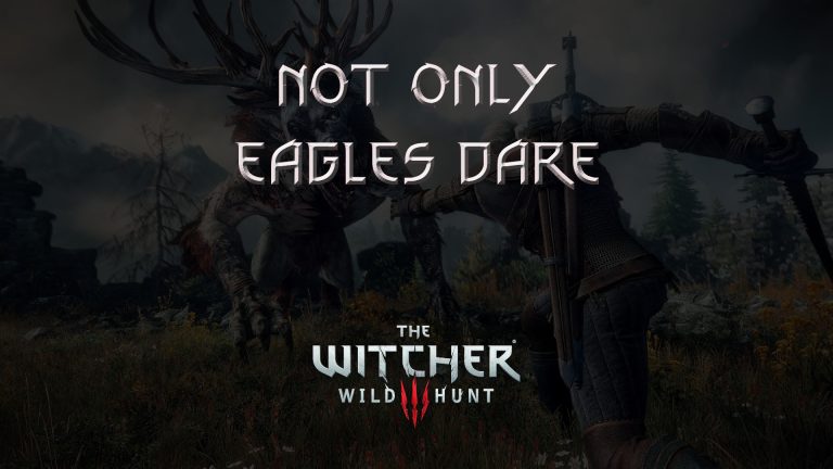 witcher 3 the wild hunt not only eagles dare featured image