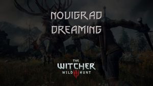 witcher 3 the wild hunt novigrad dreaming featured image