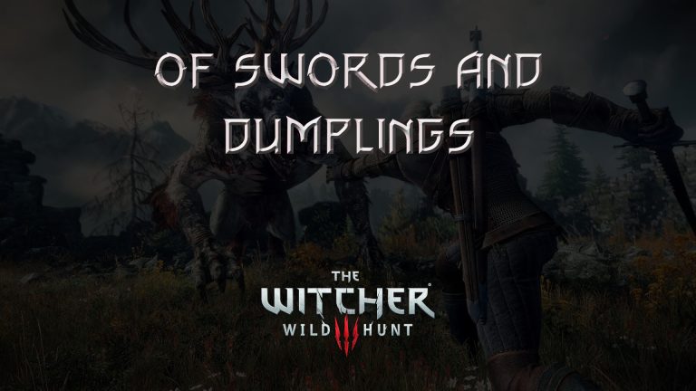 witcher 3 the wild hunt of swords and dumplings featured image