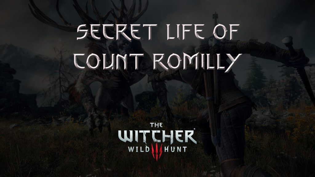 witcher 3 the wild hunt secret life of count romilly featured image