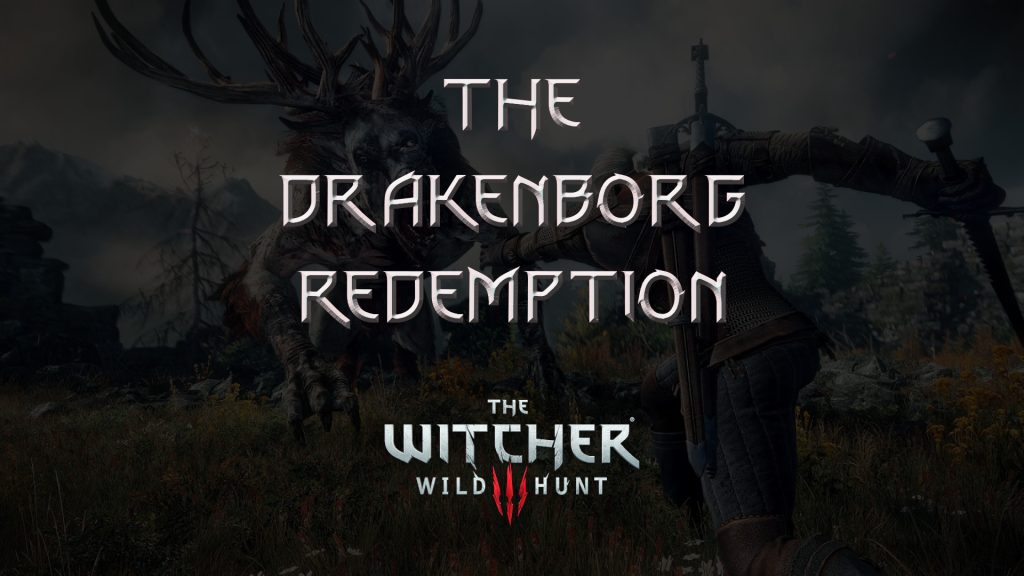 witcher 3 the wild hunt the drakenborg redemption featured image