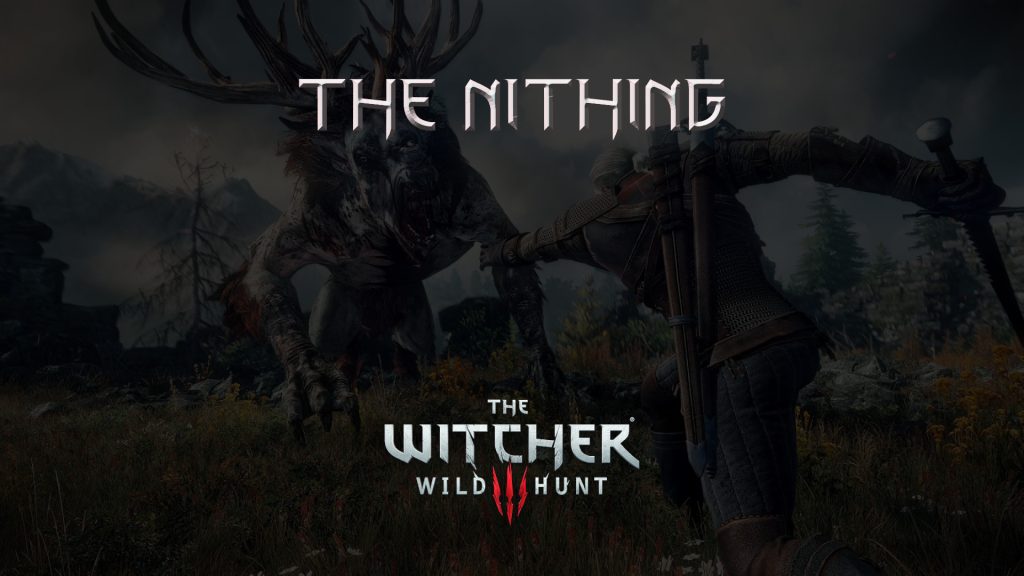 witcher 3 the wild hunt the nithing featured image