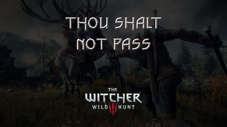 witcher 3 the wild hunt thou shalt not pass featured image