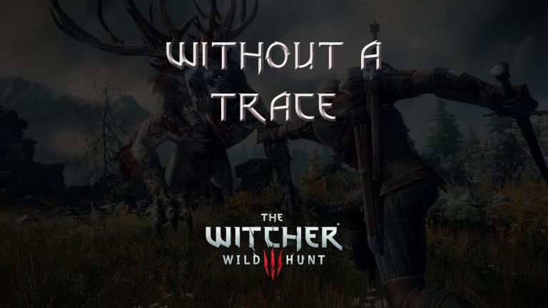 witcher 3 the wild hunt without a trace featured image