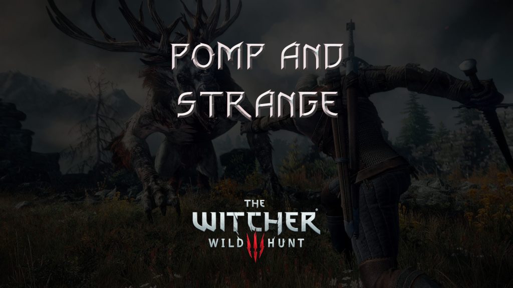 witcher 3 wild hunt pomp and strange circum featured image