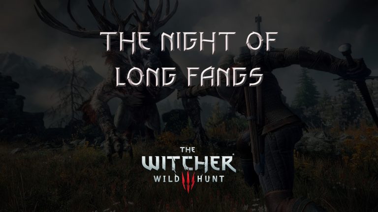 witcher 3 wild hunt the night of long fangs featured image