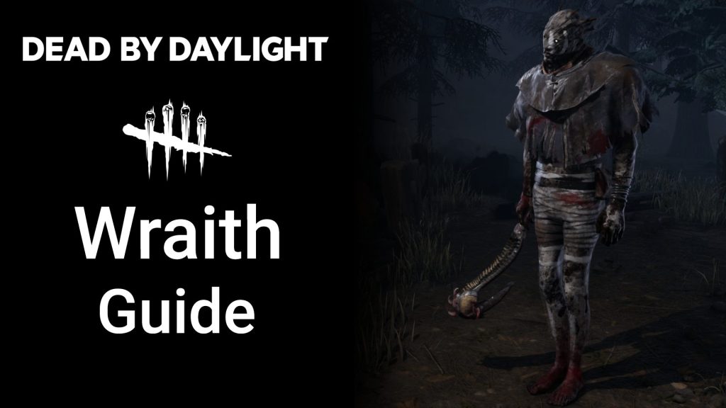 wraith killer guide dead by daylight featured image