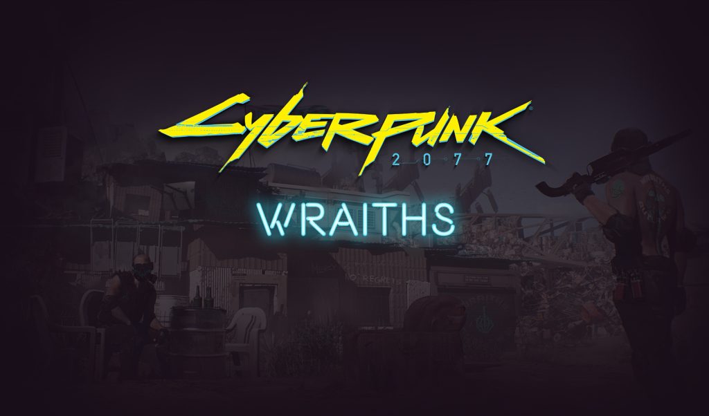 Wraiths Cyberpunk 2077 Gang