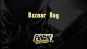 fallout tactics bazaar day featured image