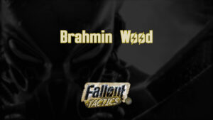 fallout tactics brahmin wood featured image