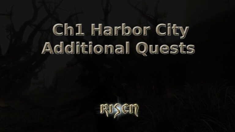 risen ch1 harbor city additional quests