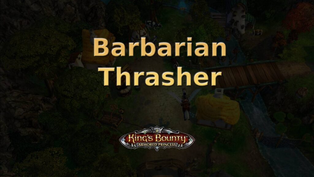 king's bounty armored princess barbarian thrasher featured image