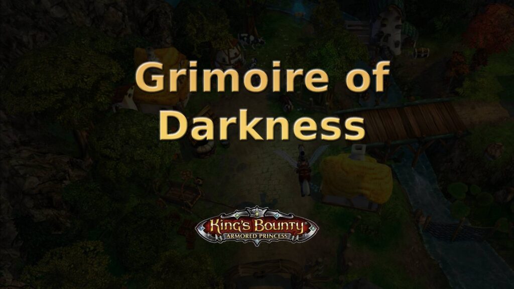 king's bounty armored princess grimoire of darkness featured image