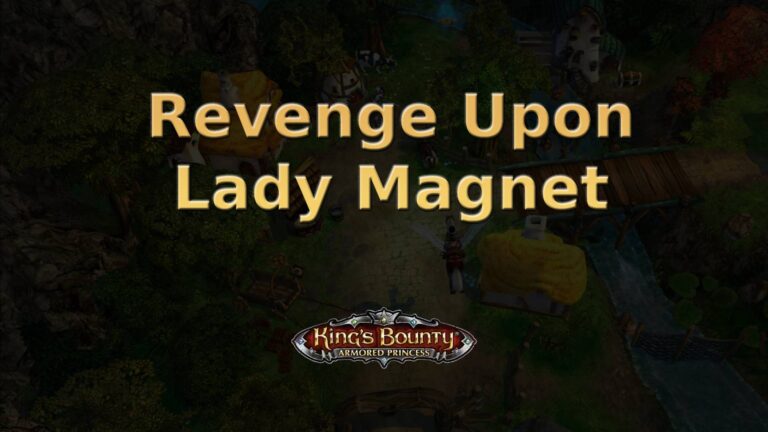 king's bounty armored princess revenge upon lady magnet featured image