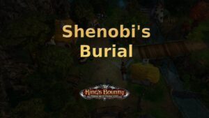 king's bounty armored princess shenobi's burial featured image