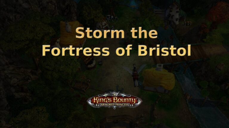 king's bounty armored princess storm the fortress of bristol featured image