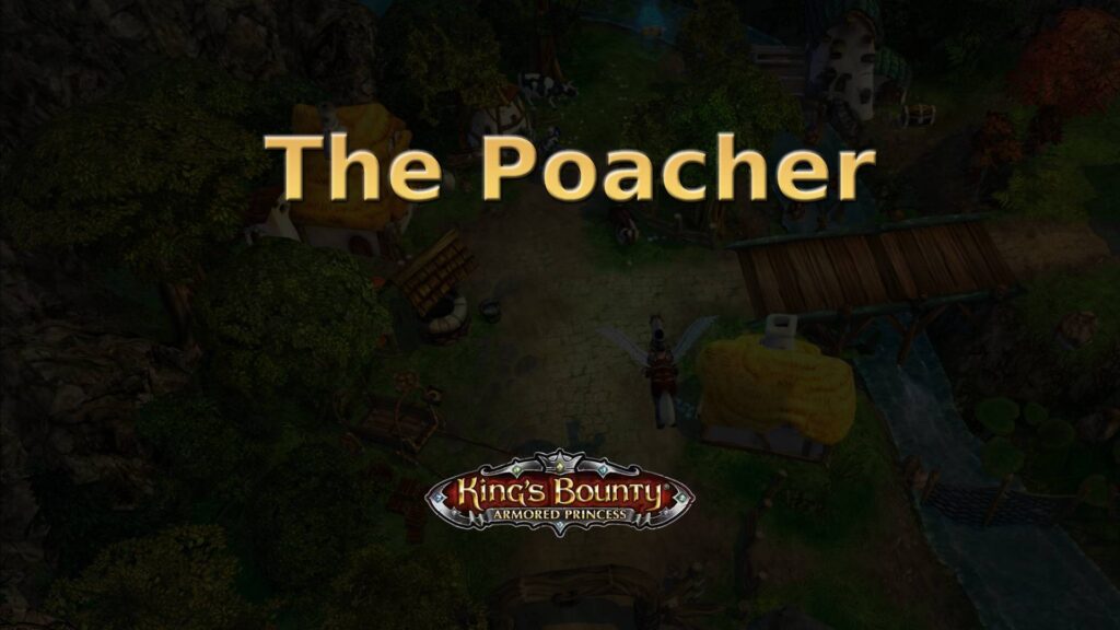 king's bounty armored princess the poacher featured image